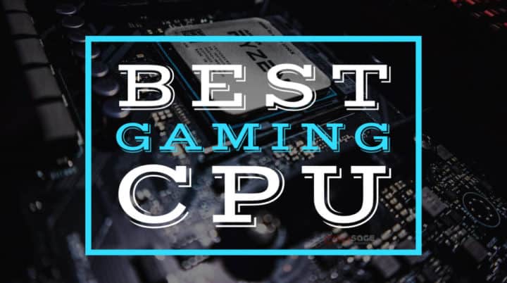Best CPU for gaming